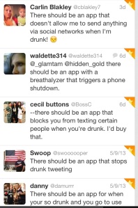 Screenshot of Twitter for Iphone. All posts asking for a drunk-text blocker 